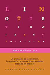 eBook, La gramática en la diacronía : la evolución de las perífrasis verbales modales en español, Iberoamericana