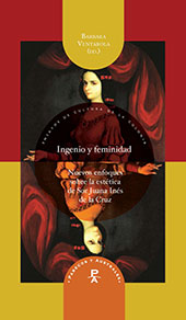 Capítulo, Nuevos acercamientos al petrarquismo en la obra de Sor Juana Inés de la Cruz, Iberoamericana