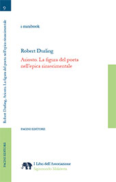 E-book, Ariosto : la figura del poeta nell'epica rinascimentale, Durling, Robert, Pacini Editore
