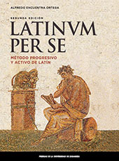 E-book, Latinum per se : método progresivo y activo de latín, Prensas de la Universidad de Zaragoza