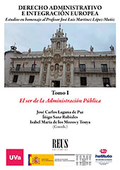 E-book, Derecho administrativo e integración europea : estudios en homenaje al profesor José Luis Martínez López-Muñiz : tomo I, Reus