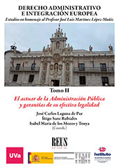 E-book, Derecho administrativo e integración europea : estudios en homenaje al profesor José Luis Martínez López-Muñiz : tomo II, Reus