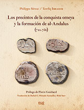 E-book, Los precintos de la conquista omeya y la formación de al-andalus, 711-756, Universidad de Granada