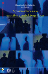 E-book, Aproximaciones a la escritura autobiográfica, Treviño García, Blanca Estela, Bonilla Artigas
