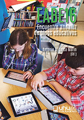 E-book, EABE16 : encuentro andaluz de blogs educativos, Universidad de Huelva