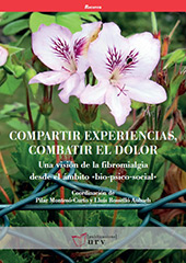 E-book, Compartir experiencias, combatir el dolor : una visión de la fibromialgia desde el ámbito bio-psico-social, Publicacions URV