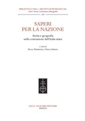 eBook, Saperi per la Nazione : storia e geografia nella costruzione dell'Italia unita, L.S. Olschki