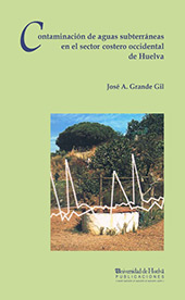 E-book, Contaminación de aguas subterráneas en el sector costero occidental de Huelva, Universidad de Huelva