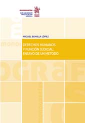 E-book, Derechos humanos y función judicial : ensayo de un método, Bonilla López, Miguel, Tirant lo Blanch