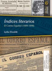 E-book, Índices literarios : el Correo Español (1889-1898), Elizalde, Lydia, Bonilla Artigas Editores