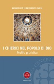 eBook, I chierici nel popolo di Dio : profilo giuridico, Marcianum Press