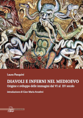 eBook, Diavoli e inferni nel Medioevo : origine e sviluppo delle immagini dal VI al XV secolo, Il poligrafo