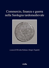 Chapter, Monetazione e flussi monetari in Sardegna tra Due e Trecento : i dati delle ricerche archeologiche e numismatiche, Viella