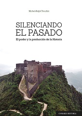 E-book, Silenciando el pasado : el poder y la producción de la Historia, Editorial Comares