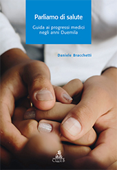 E-book, Parliamo di salute : guida ai progressi medici negli anni Duemila, CLUEB