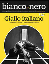 Issue, Bianco & nero : rivista quadrimestrale del Centro Sperimentale di Cinematografia : 587, 1, 2017, Edizioni Sabinae