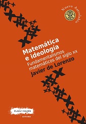 E-book, Matemática e ideología : fundamentalismos matemáticos del siglo XX, Plaza y Valdés