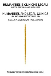 Articolo, How to increase the role of vulnerable people in legal discourse? : possible answers from law & humanities and legal clinics : teaching experiences from Italy & from Switzerland, Mimesis