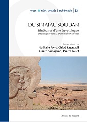 E-book, Du Sinaï au Soudan : itinéraires d'une égyptologue : mélanges offerts au Professeur Dominique Valbelle, Éditions de Boccard