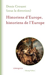 E-book, Historiens d'Europe, historiens de l'Europe, Champ Vallon