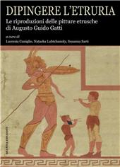 eBook, Dipingere l'Etruria : le riproduzioni delle pitture etrusche di Augusto Guido Gatti, Osanna Edizioni