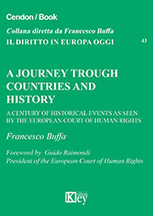 E-book, A journey trough countries and history : a century of historical events as seen by the European court of human rights, Key editore