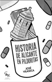 E-book, Historia de Alicante en pildoritas, Vilaseca, José, Editorial Sargantana