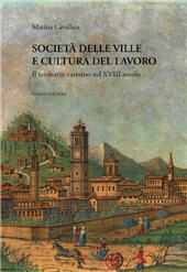 E-book, Società delle ville e cultura del lavoro : il territorio varesino nel XVIII secolo, Nomos edizioni