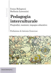 E-book, Pedagogia interculturale : pregiudizi, razzismi, impegno educativo, Bononia University Press