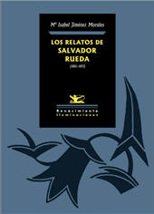 E-book, Los relatos de Salvador Rueda : (1886-1893), Jiménez Morales, María Isabel, Renacimiento