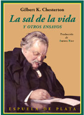 eBook, La sal de la vida y otros ensayos, Chesterton, Gilbert Keith, 1874-1936, Espuela de Plata