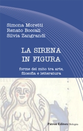 E-book, La sirena in figura : forme del mito tra arte, filosofia e letteratura, 