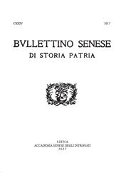 Heft, Bullettino senese di storia patria : CXXIV, 2017, Accademia senese degli Intronati
