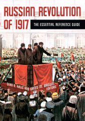 E-book, Russian Revolution of 1917 : The Essential Reference Guide, ABC-CLIO