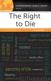 E-book, The Right to Die : A Reference Handbook, ABC-CLIO