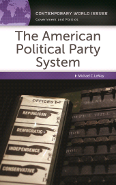 E-book, The American Political Party System : A Reference Handbook, ABC-CLIO