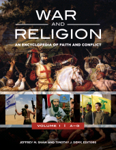 E-book, War and Religion : An Encyclopedia of Faith and Conflict [3 volumes], ABC-CLIO