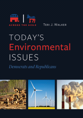 E-book, Today's Environmental Issues : Democrats and Republicans, ABC-CLIO
