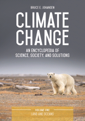 E-book, Climate Change : An Encyclopedia of Science, Society, and Solutions [3 volumes], ABC-CLIO