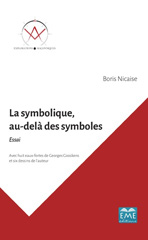 eBook, La symbolique, au-delà des symboles : essai, Nicaise, Boris, EME Editions