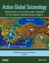 E-book, Active Global Seismology : Neotectonics and Earthquake Potential of the Eastern Mediterranean Region, American Geophysical Union
