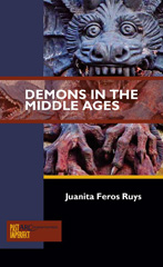E-book, Demons in the Middle Ages, Ruys, Juanita Feros, Arc Humanities Press