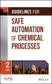 E-book, Guidelines for Safe Automation of Chemical Processes, AIChe - American Institute of Chemical Engineers