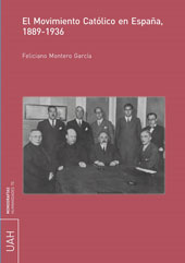 eBook, El movimiento católico en España, 1889-1936, Montero García, Feliciano, Universidad de Alcalá