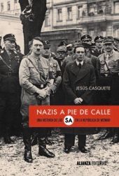 E-book, Nazis a pie de calle : Una historia de las SA en la República de Weimar, Alianza Editorial
