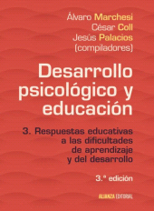 E-book, Desarrollo psicológico y educación : 3. Respuestas educativas a las dificultades de aprendizaje y del desarrollo, Alianza Editorial