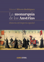 E-book, La monarquía de los Austrias : Historia del Imperio español, Alianza Editorial