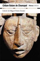 E-book, Chilam Balam de Chumayel : Libro maya de los hechos y las profecías, Alianza Editorial