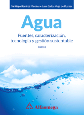 E-book, AGUA : Fuentes, caracterización, tecnología y gestión sustentable, Alpha Editorial
