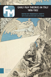 eBook, Early Film Theories in Italy, 1896-1922, Amsterdam University Press